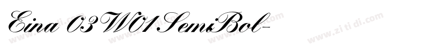 Eina 03 W01 SemiBol字体转换